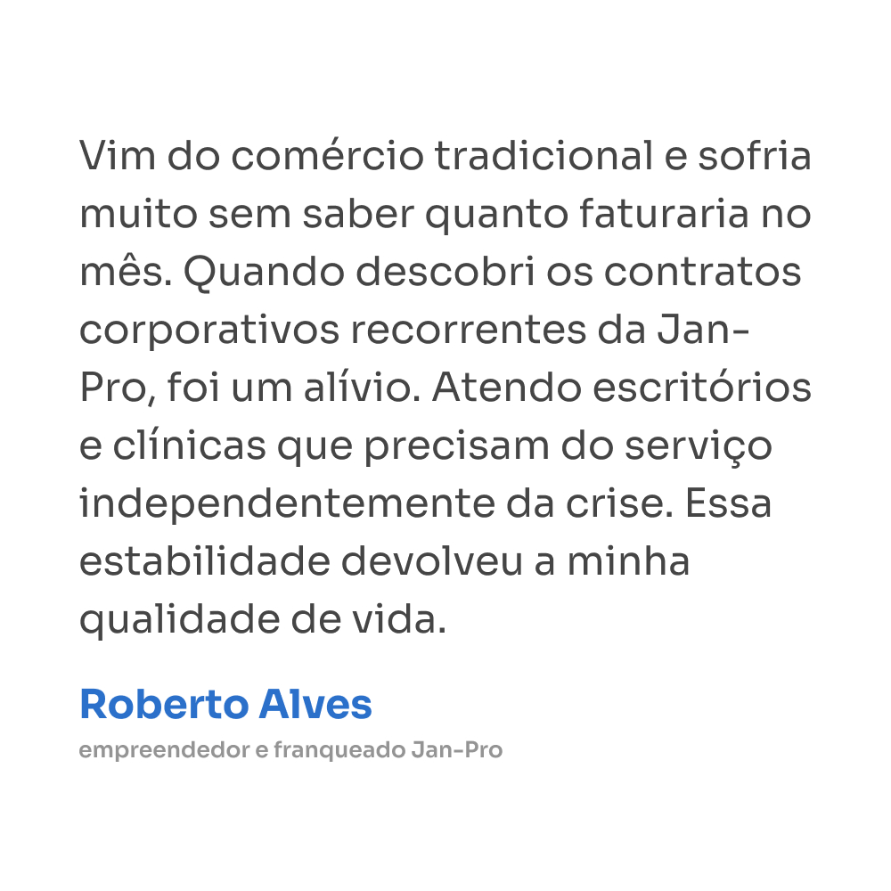 Franquia V2 Jan-Pro do Brasil - Serviços de Limpeza Comercial DEP-04